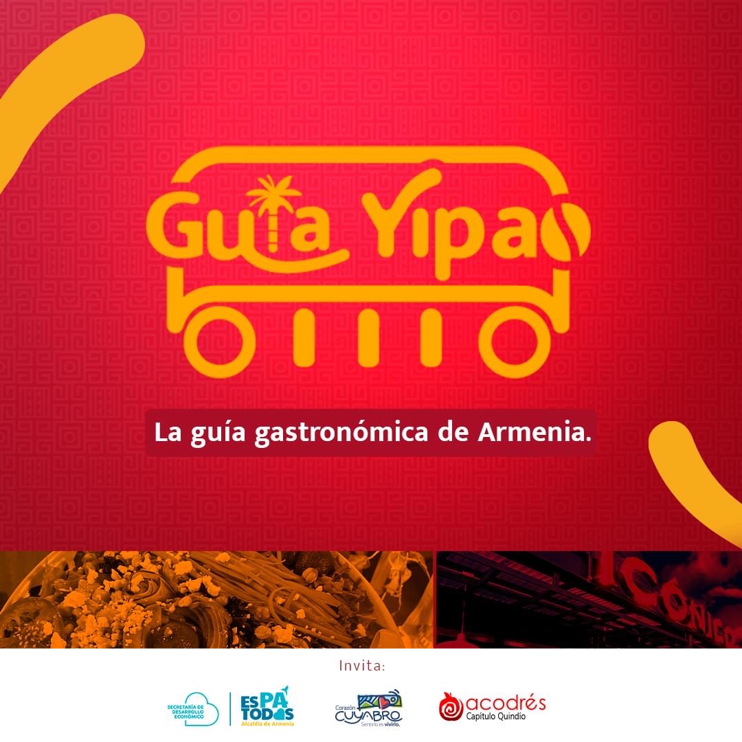 ¡Llega la Guía Yipao! La nueva plataforma gastronómica que busca posicionar la cocina local de Armenia