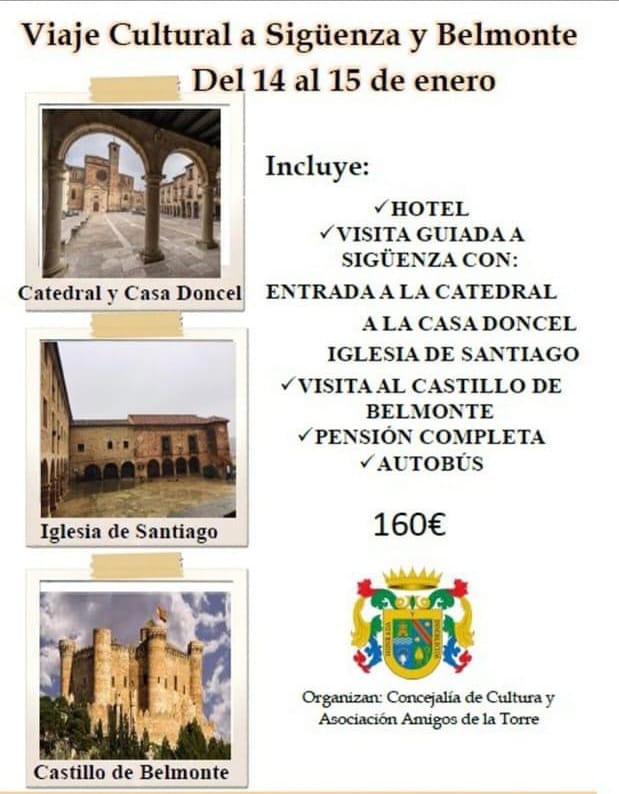 Viaje cultural Sigüenza-Belmonte - Ayuntamiento de Alguazas