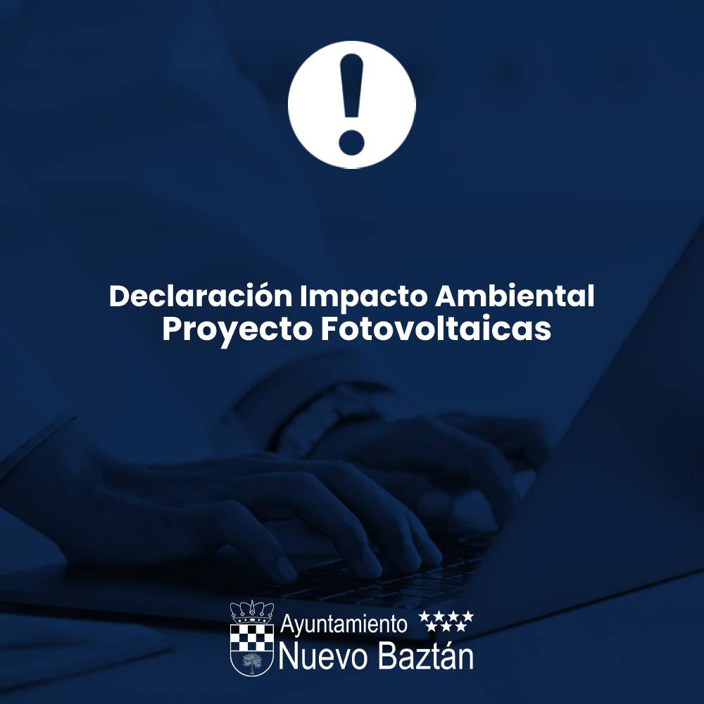 Declaración Impacto Ambiental proyecto Fotovoltaicas