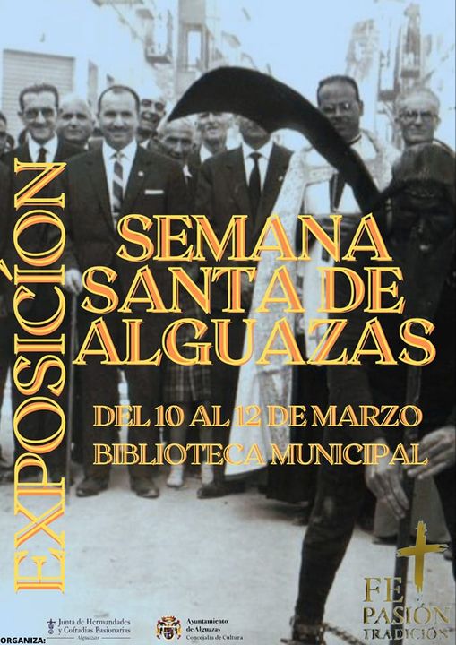 Exposición Semana Santa Alguazas - Ayuntamiento de Alguazas