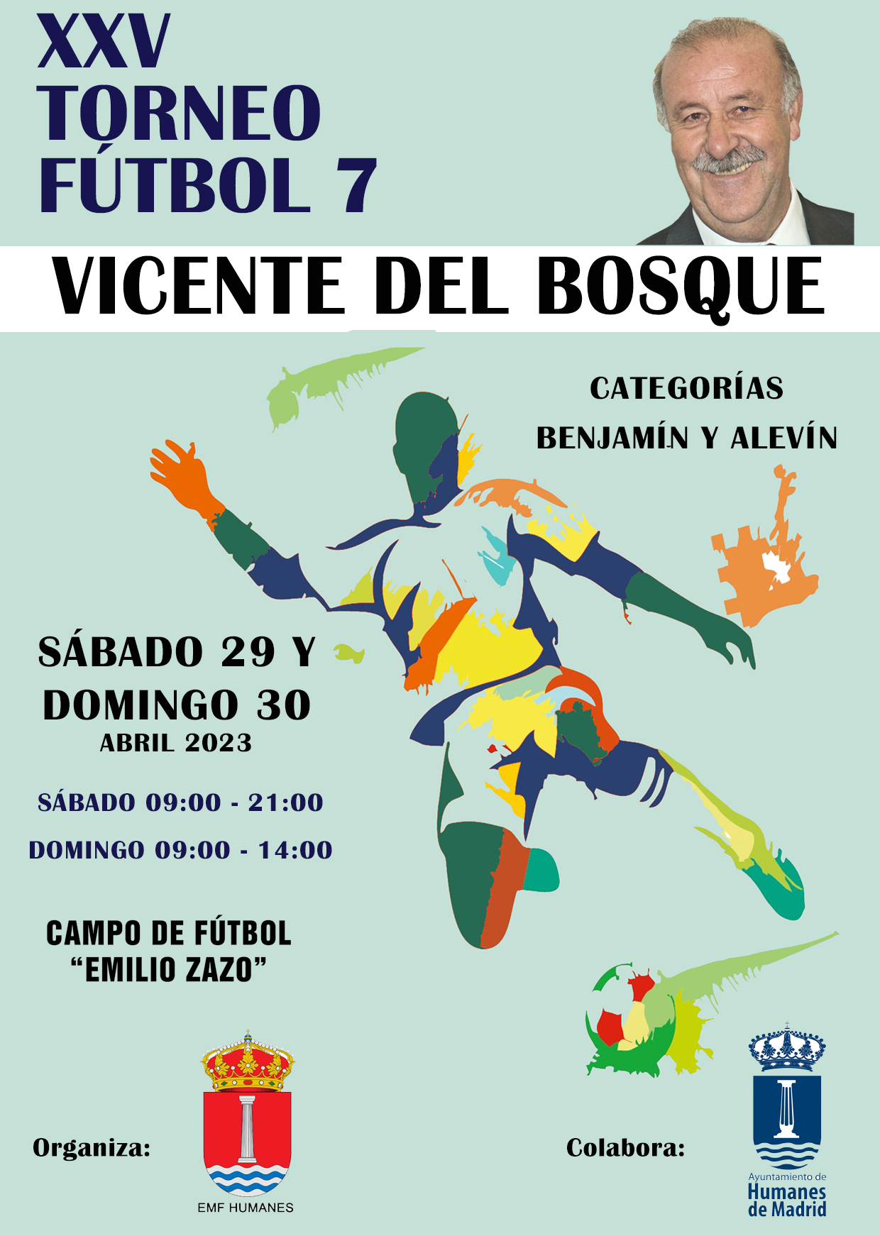 La Escuela Municipal de Fútbol de Humanes, en colaboración con el Ayuntamiento del municipio, organiza el XXV Torneo de Fútbol 7 “Vicente del Bosque”.