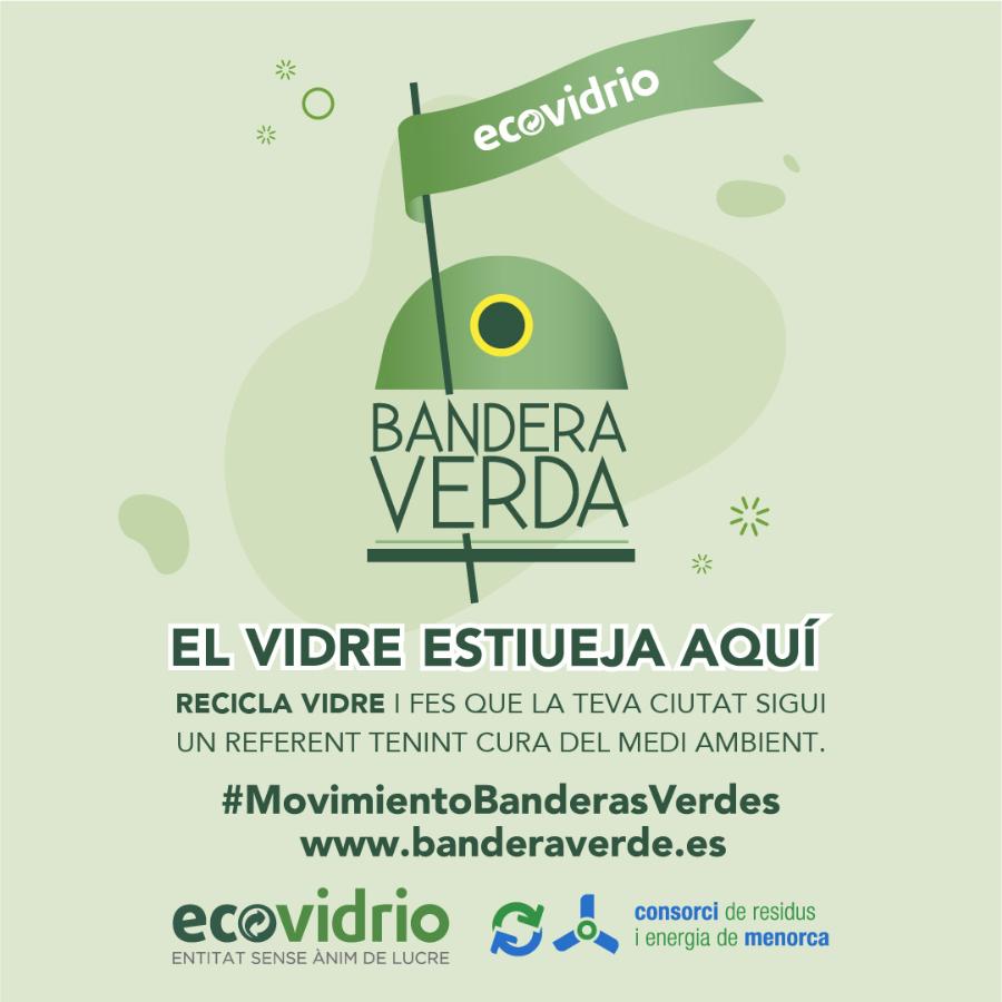 L&#039;ajuntament de Maó se suma a la campanya de reciclatge de vidre #MovimientoBanderasVerdes