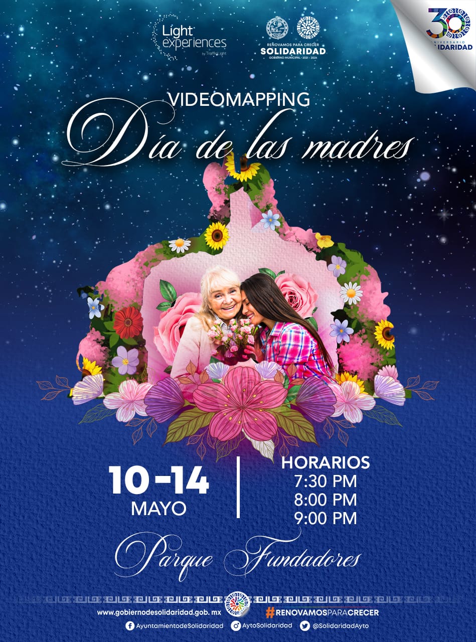Realizarán video mapping por Día de las Madres – H. Ayuntamiento de Solidaridad
