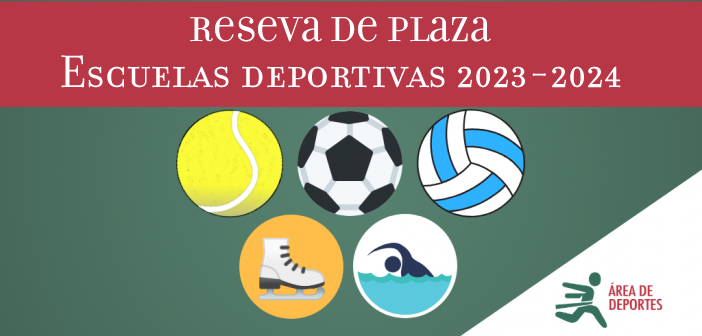 Reserva de plaza Escuelas Deportivas Municipales de Adultos temporada 2023-2024