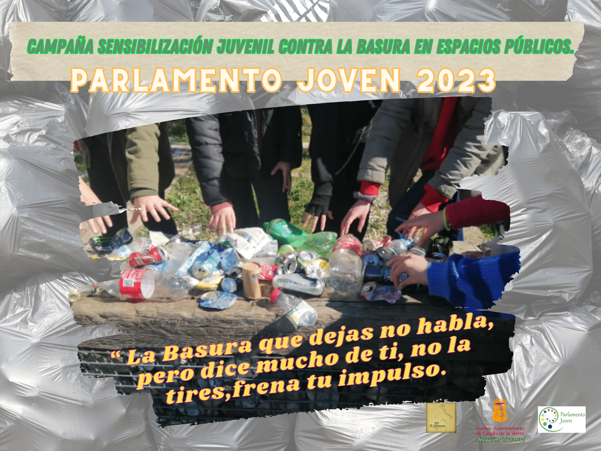 Campaña “Sensibilización juvenil contra la basura en espacios públicos”. – Cazalla de la Sierra