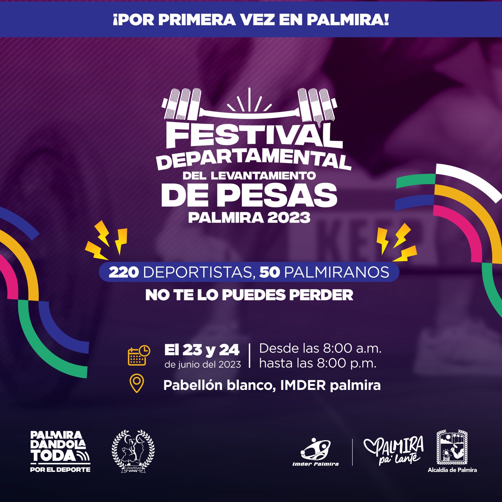 ¡Por primera vez en Palmira, Festival Departamental de Levantamiento de Pesas! -