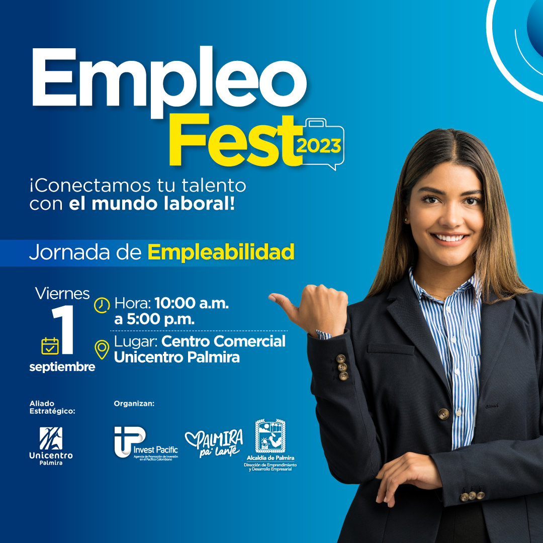 Llega ‘Empleo Fest Palmira 2023’ con más de 1.200 vacantes para todos los interesado -