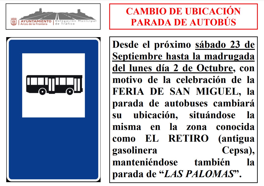 Cambio de ubicación de la parada de autobuses con motivo de la Feria de San Miguel