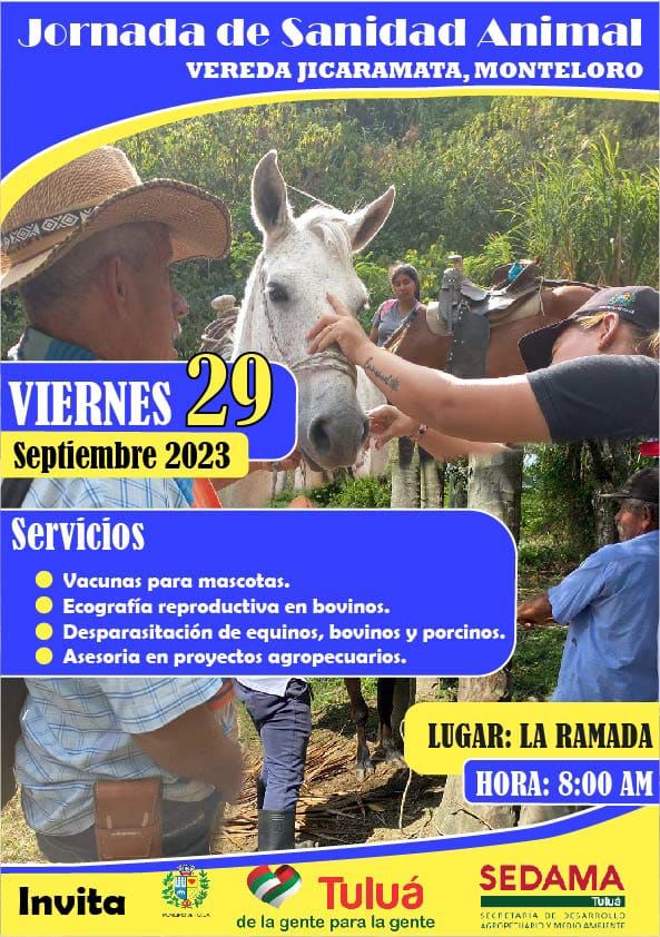 Jornada de Sanidad Animal – Vereda jicaramata, monteloro – 29 septiembre 2023