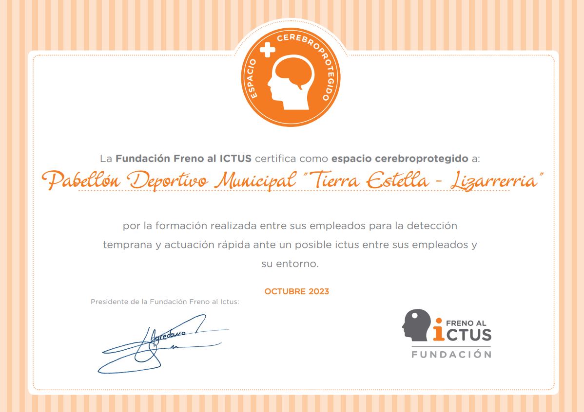 El Pabellón Deportivo Municipal Tierra Estella – Lizarrerria obtiene la certificación ‘Espacio cerebroprotegido’, otorgada por la Fundación Freno al Ictus – Ayuntamiento Estella-Lizarra Udala