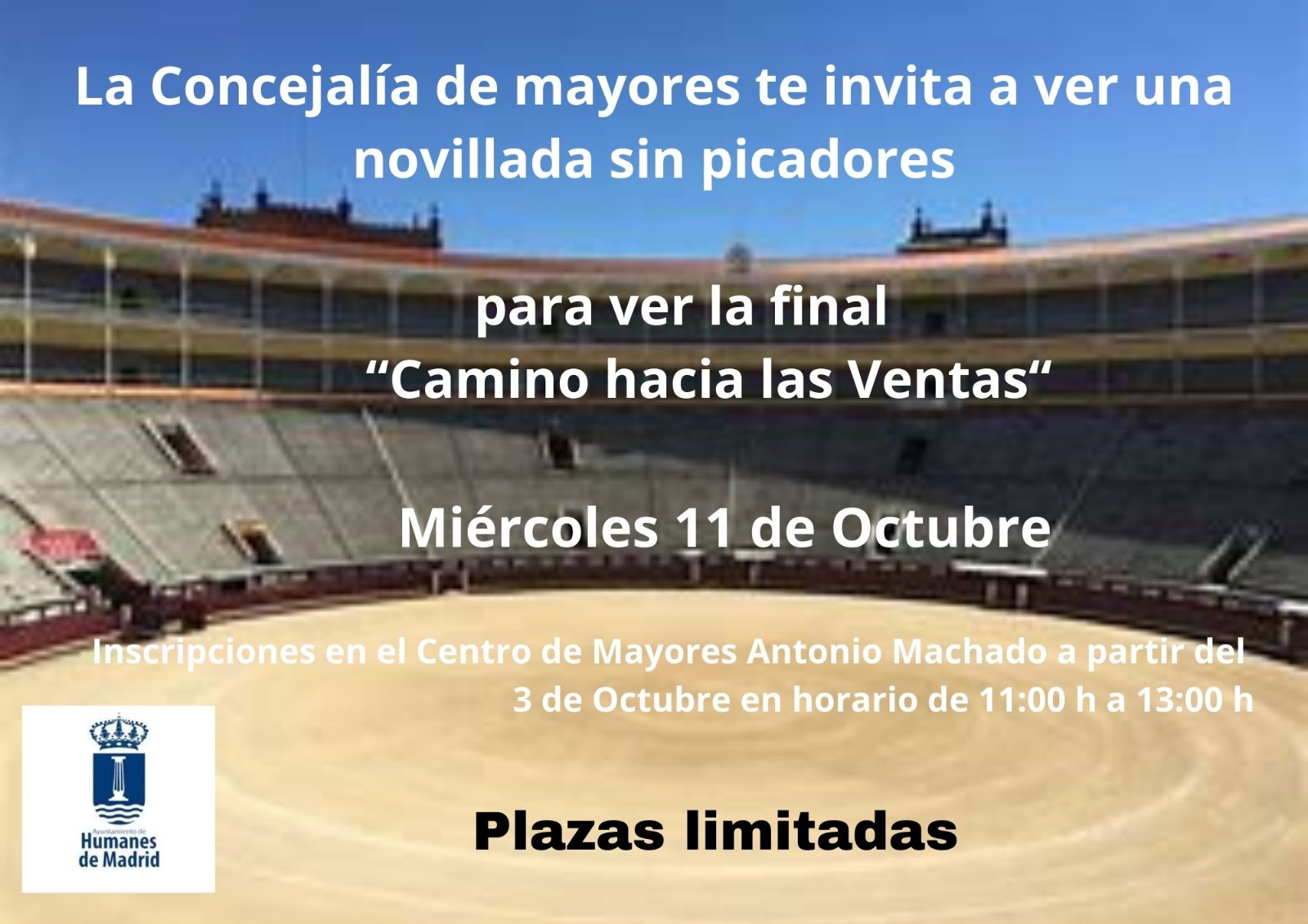 Se abren las inscripciones para que los mayores de Humanes vean una novillada sin picadores en Las Ventas
